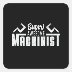 CNC-Machinist Maschinenmaschine Geschenk Idee Quadratischer Aufkleber