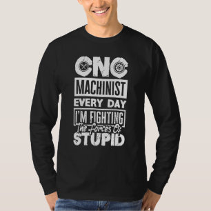CNC-Maschinist Metall verarbeitende Maschine jeden T-Shirt