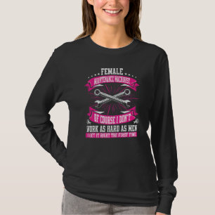 CNC-Wartungsmaschinen für Frauen T-Shirt