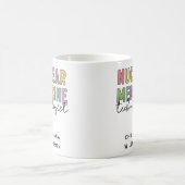CNMT-Geschenke für den Nuklearen Medizintechniker Kaffeetasse (Mittel)
