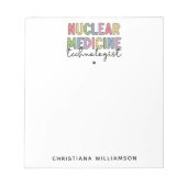 CNMT-Geschenke für den Nuklearen Medizintechniker Notizblock (Vorderseite)