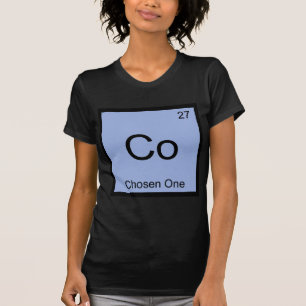 Co - Auserwählter Lustiger Chemie-Element-Symbol-S T-Shirt