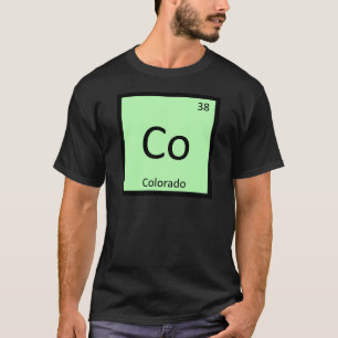 Co - Colorado State Chemistry Periodensystem T-Shirt