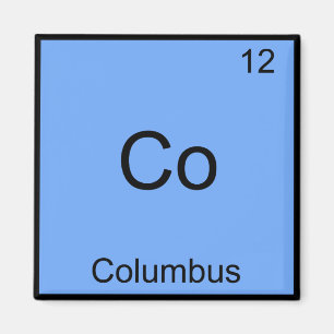 Co. Columbus Ohio Funny Chemistry Element Symbol Magnet