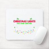 Co-workers Are Like Christmas Lights They All Hang Mousepad (Mit Mouse)