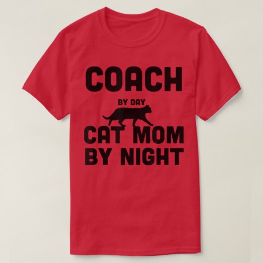Coach by Day Cat Mama bis Nacht148 T-Shirt (Design vorne)
