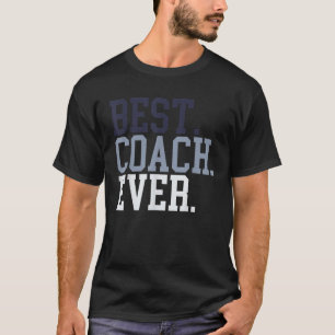 Coach Definition Funny Coach T-Shirt Bester Coach 