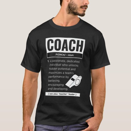 Coach Definition Sport Games Trainer Gecoacht T-Shirt (Vorderseite)