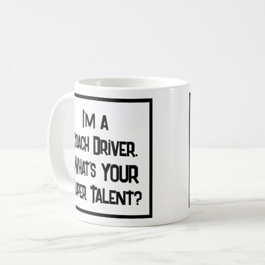 Coach Driver Super Talent. Tasse (Vorderseite Links)
