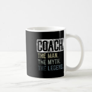 Coach Man Myth Legend Bysketbyll Pe Soccer Footbyl Kaffeetasse