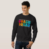 Coach Squad Appreciation Week Back to School Sweatshirt (Vorne ganz)
