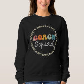 Coach Squad Appreciation Week Back to School Sweatshirt (Vorderseite)