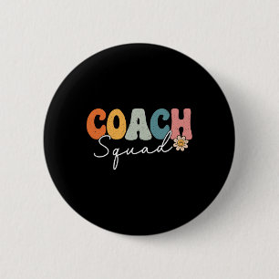 Coach Squash Zurück zur Schule Funny Gecoacht erst Button