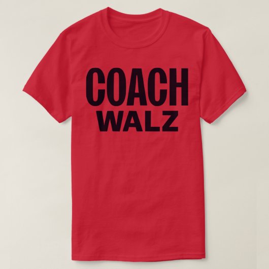 COACH TIM WALZ 2024 T-Shirt (Design vorne)