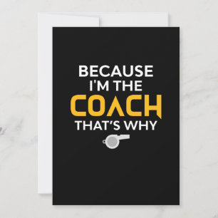 Coach - weil ich der Coach bin, deshalb Save The Date