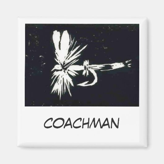 "Coachman" Fly Fishing Art Magnet (Vorne)