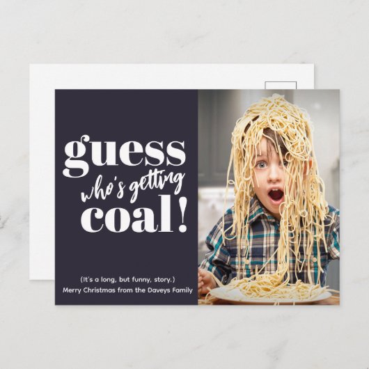 Coal Funny Foto Weihnachten bekommen (Vorne/Hinten)