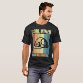 Coal Miner in training proud miners T-Shirt (Vorne ganz)