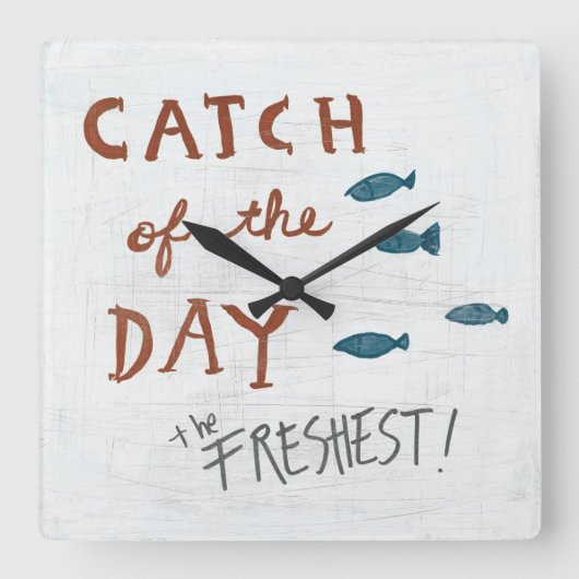 Coastal Art | Catch of the day Quadratische Wanduhr (Vorderseite)
