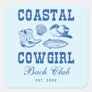 Coastal Cowgirl Junggesellinnen-Wochenende Quadratischer Aufkleber