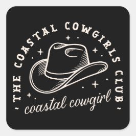 Coastal Disco Cowgirls Schwarze Ästhetik passend Quadratischer Aufkleber