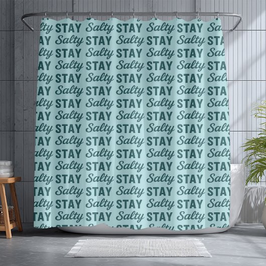 Coastal Teal Blue Stay Salty Graphic Beach Decor  Duschvorhang