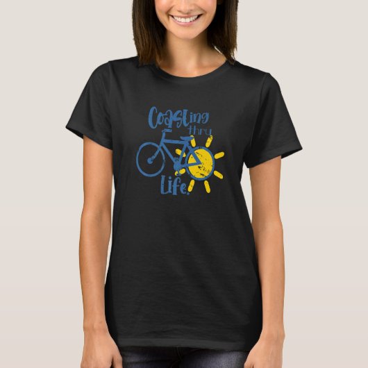 Coasting Thru Life  Cyclist T-Shirt (Vorderseite)