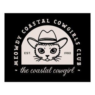 Coastle Cowgirl Wild West lustige Katze schwarz Poster