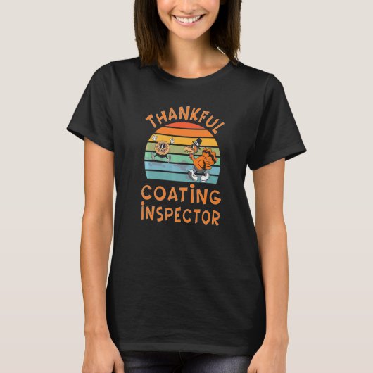 Coating Inspector Job Thanksgiving T-Shirt (Vorderseite)
