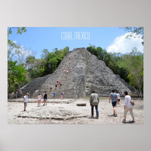 Coba Pyramid Ruins Riviera Maya Mexiko Poster (Vorne)