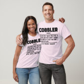 Cobbler Noun Funny Shoemaking Lover Sarcasa Cool T-Shirt (Unisex)