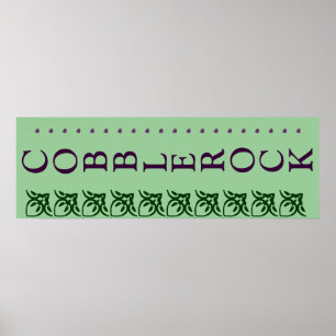 COBBLEROCK SIGHN POSTER