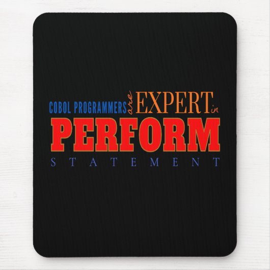 COBOL Expert Perform Statement Classic Coding  Mousepad (Vorne)