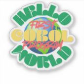 Cobol Hello World Erstes Programm als Aufkleber (Vorderseite)