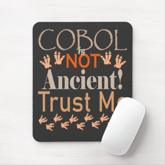COBOL Is Not Ancient – Legacy Code, Modern Power Mousepad (Mit Mouse)