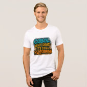 Cobol ist noch darstellend Tri-Blend shirt (Vorderseite voll)