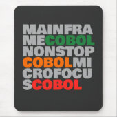 COBOL Platforms – Mainframe, MicroFocus, NonStop  Mousepad (Vorne)