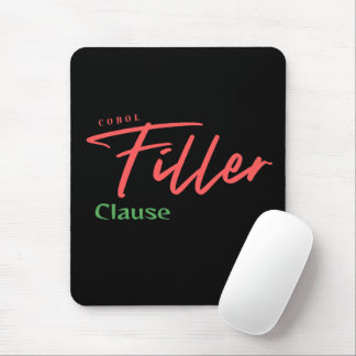 Cobol-Programmier-Füllklausel Mousepad