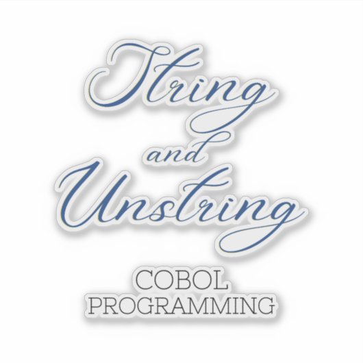 Cobol-Programmier-String- und Unstring-Verb-Aufkle Aufkleber (Vorderseite)