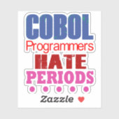 Cobol-Programmierer hassen Punkte-Aufkleber Aufkleber (Blatt)