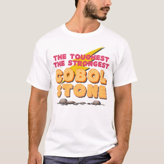 Cobol-Programmiersprache als starker Stein  T-Shirt (Vorderseite)