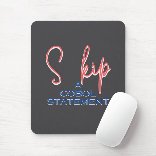 Cobol-Programmiersprache Skip-Anweisung Mousepad (Mit Mouse)