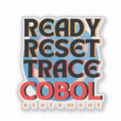 Cobol-Programmierspuren-Reset-Aufkleber Aufkleber (Vorderseite)