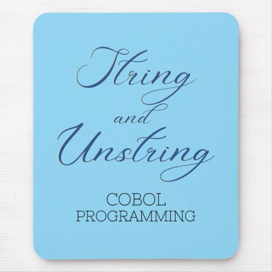Cobol-Programmierung String und Unstring-Verb Mousepad (Vorne)