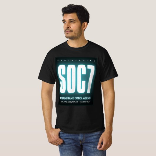 Cobol Programming Abend Soc7 T-Shirt (Vorne ganz)