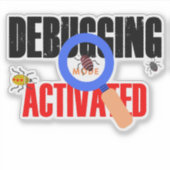 Cobol Programming Debug Mode Activated Sticker (Vorderseite)