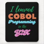 COBOL-Sprache im Y2K (Jahr 2000) gelernt Mousepad (Vorne)