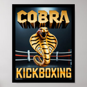 Cobra Kickboxing Design von Don Castillo Poster