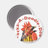 Cock-A-Doodle-Doo-Rooster Magnet (Vorderseite/Rückseite)