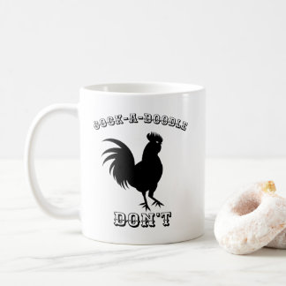 Cock-A-Doodle-Tasse Kaffeetasse
